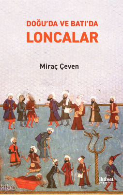 Doğu'da ve Batı'da Loncalar
