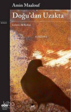 Doğu'dan Uzakta