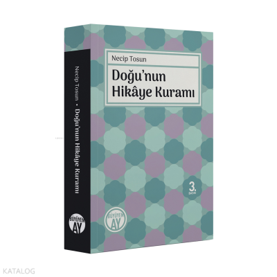 Doğu'nun Hikâye Kuramı