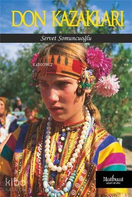 Don Kazakları Servet Somuncuoğlu