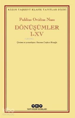 Dönüşümler I-XV; YKY Kâzım Taşkent Klasikleri