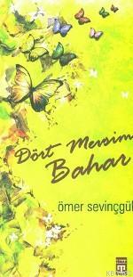 Dört Mevsim Bahar Ömer Sevinçgül