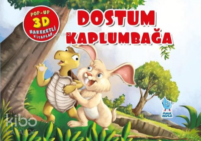 Dostum Kaplumbağa (Pop-Up 3D Hareketli Kitap)