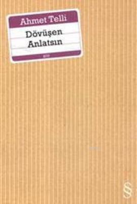 Dövüşen Anlatsın