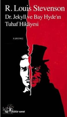 Dr. Jekyll ve Bay Hyde'ın Tuhaf Hikâyesi R. Louis Stevenson