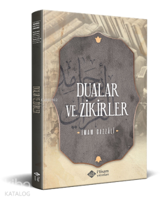 Dualar Ve Zikirler İmam-ı Gazali