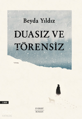 Duasız Ve  Törensiz