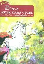Dünya Artık Daha Güzel