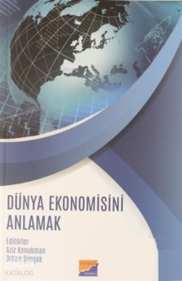Dünya Ekonomisini Anlamak