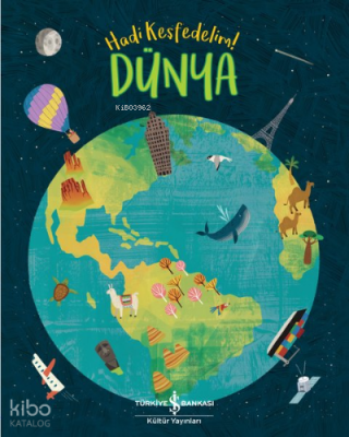 Dünya - Hadi Keşfedelim!