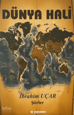 Dünya Hali İbrahim Uçar