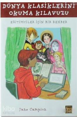 Dünya Klasiklerini Okuma Kılavuzu H. G. Wells