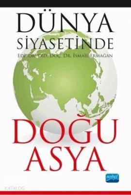 Dünya Siyasetinde Doğu Asya Kolektif
