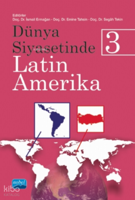 Dünya Siyasetinde Latin Amerika-3
