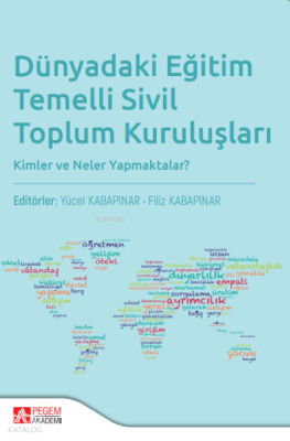 Dünyada Eğitim Temelli Sivil Toplum Kuruluşları Kolektif