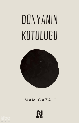 Dünyanın Kötülüğü