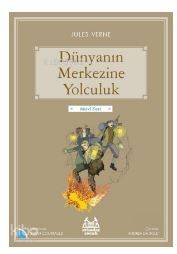 Dünyanın Merkezine Yolculuk; Gökkuşağı Mavi Seri