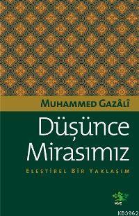 Düşünce Mirasımız; Eleştirel Bir Yaklaşım
