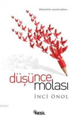 Düşünce Molası İnci Önol