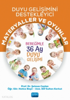 Duyu Gelişimini Destekleyici Materyaller ve Oyunlar