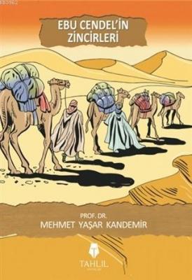 Ebu Cendel'in Zincirleri Mehmet Yaşar Kandemir