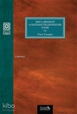 Ebül Berekat El Bağdadi Felsefesinde Tanrı