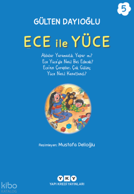 Ece İle Yüce 5