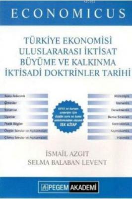 Economicus Türkiye Ekonomisi Uluslararası İktisat Büyüme ve Kalkınma İ