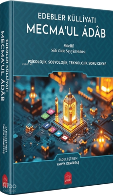 Edebler Külliyatı - Mecma'ul Âdâb (Ciltli) Kolektif