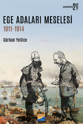 Ege Adaları Meselesi, 1911‐1914
