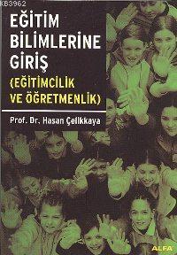 Eğitim Bilimlerine Giriş; Eğitimcilik ve Öğretmenlik