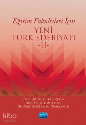Eğitim Fakülteleri İçin Yeni Türk Edebiyatı 2