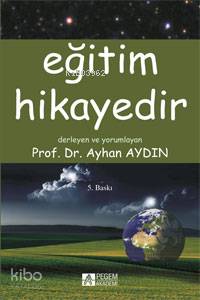 Eğitim Hikayedir