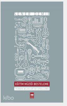 Eğitim Müziği Besteleme Şener Demir