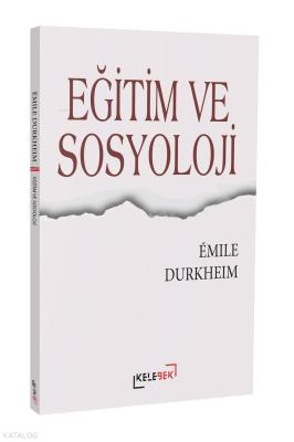 Eğitim Ve Sosyoloji