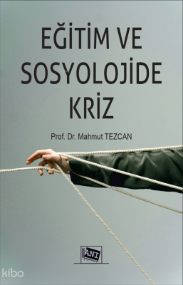 Eğitim ve Sosyolojide Kriz