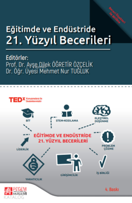 Eğitimde ve Endüstride 21. Yüzyıl Becerileri