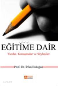 Eğitime Dair İrfan Erdoğan