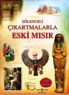 Eğlenceli Çıkartmalarla Eski Mısır
