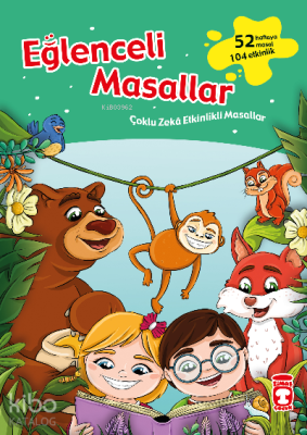 Eğlenceli Masallar Nurşen Şirin