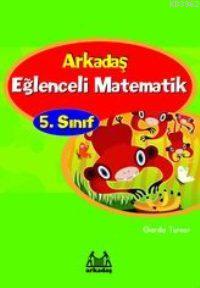Eğlenceli Matematik 5. Sınıf