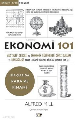 Ekonomi 101; Bir Çırpıda Para ve Finans