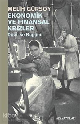 Ekonomik ve Finansal Krizler