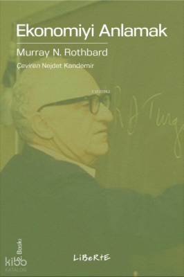 Ekonomiyi Anlamak Murray N. Rothbard