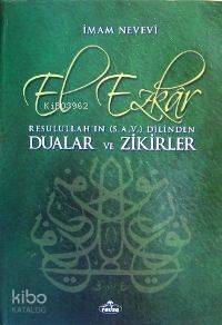 El-ezkâr Resulullah'ın Dilinden Dualar ve Zikirler; (b. Boy, 1.hmr)