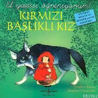 El Yazısı Öğreniyorum - Kırmızı Başlıklı Kız