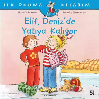 Elif Deniz'de Yatıya Kalıyor; İlk Okuma Kitabım