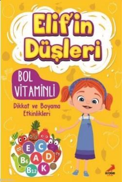 Elif'in Düşleri Bol Vitaminli