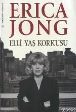 Elli Yaş Korkusu