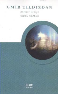 Emir Yıldızdan Deruni Türkiye